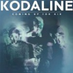 Kodaline - Coming up for Air